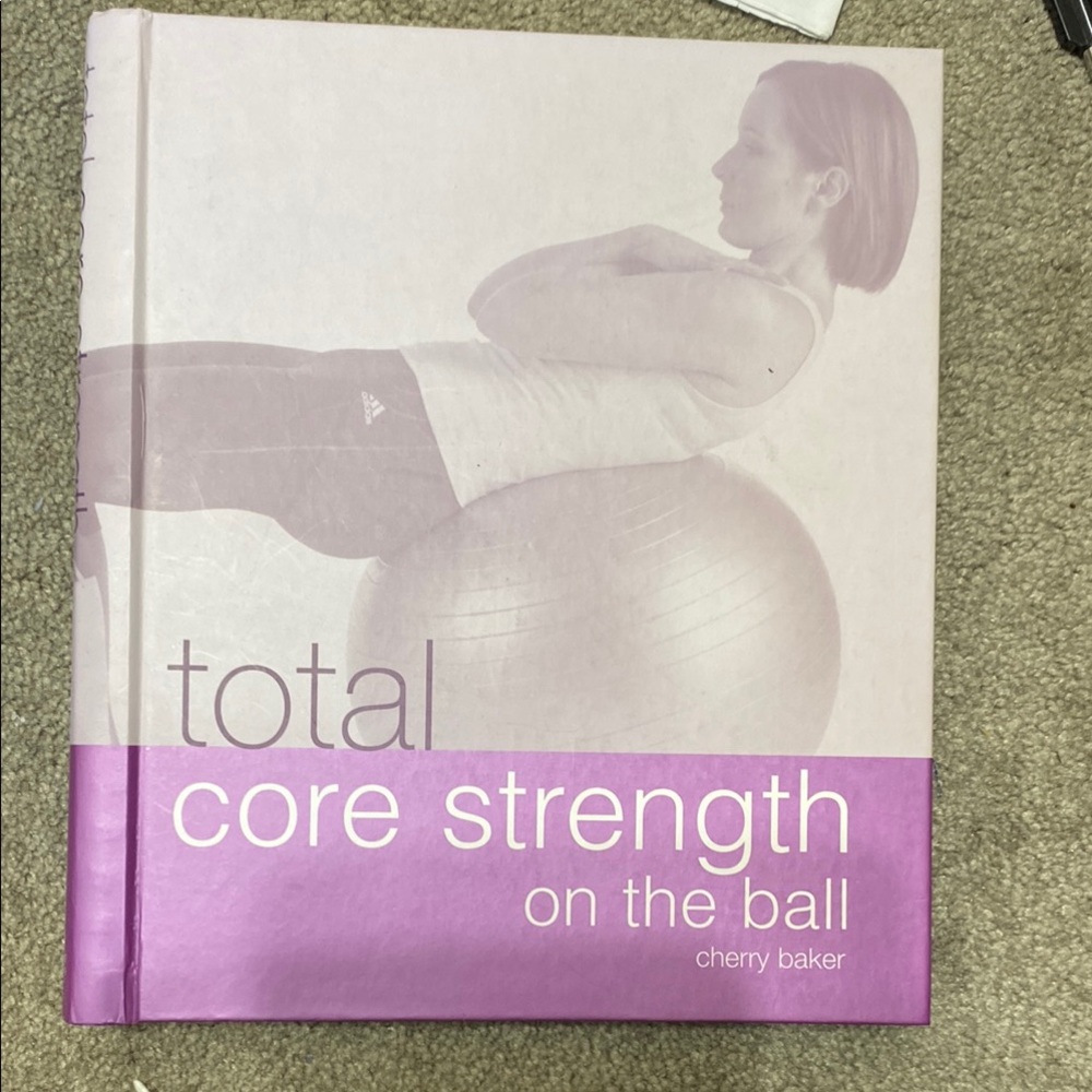 Total Core Strength on the Ball Book